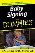 E-Book (pdf) Baby Signing For Dummies von Jennifer Watson