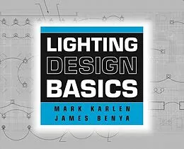 E-Book (pdf) Lighting Design Basics von Mark Karlen, James R. Benya