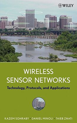 E-Book (pdf) Wireless Sensor Networks von Kazem Sohraby, Daniel Minoli, Taieb Znati