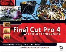 E-Book (pdf) Final Cut Pro 4 and the Art of Filmmaking von Jason Cranford Teague, David Teague