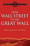 E-Book (pdf) From Wall Street to the Great Wall von Jonathan Worrall, Peter O'Shea