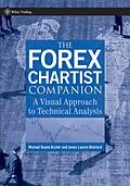E-Book (pdf) The Forex Chartist Companion von Michael D. Archer, James Lauren Bickford
