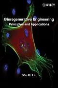 E-Book (pdf) Bioregenerative Engineering von Shu Q. Liu