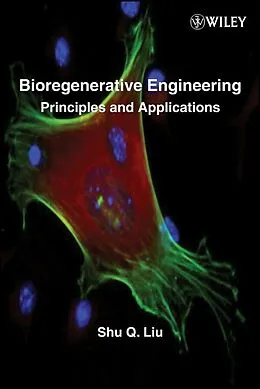 E-Book (pdf) Bioregenerative Engineering von Shu Q. Liu