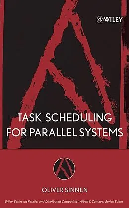 E-Book (pdf) Task Scheduling for Parallel Systems von Oliver Sinnen
