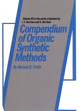 E-Book (pdf) Compendium of Organic Synthetic Methods von Michael B. Smith