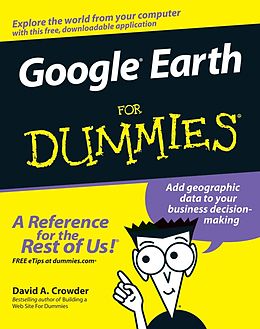 E-Book (pdf) Google Earth For Dummies von David A, Crowder