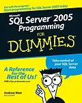 E-Book (pdf) Microsoft SQL Server 2005 Programming For Dummies von Andrew Watt