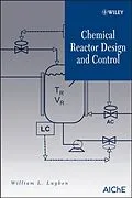 E-Book (pdf) Chemical Reactor Design and Control von William L. Luyben