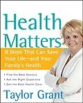 E-Book (epub) Health Matters von Taylor Grant