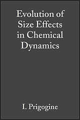 eBook (pdf) Evolution of Size Effects in Chemical Dynamics, Part 1 de I. Prigogine