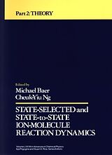 eBook (pdf) State Selected and State to State Ion Molecule Reaction Dynamics, Part 2 de 