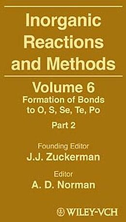 eBook (pdf) Inorganic Reactions and Methods, The Formation of Bonds to O, S, Se, Te, Po (Part 2) de J. J. Zuckerman