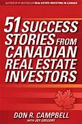 E-Book (pdf) 51 Success Stories from Canadian Real Estate Investors von Don R. Campbell