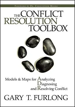 E-Book (pdf) The Conflict Resolution Toolbox von Gary T. Furlong