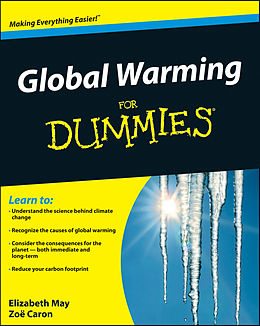 eBook (pdf) Global Warming For Dummies de Elizabeth May, Zoe Caron
