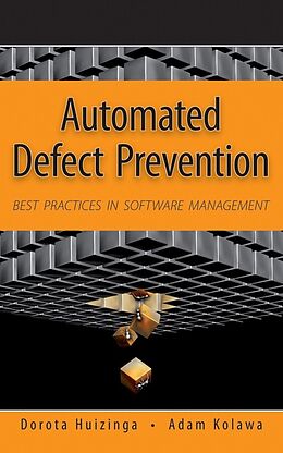 E-Book (pdf) Automated Defect Prevention von Dorota Huizinga, Adam Kolawa
