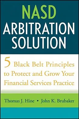 E-Book (pdf) NASD Arbitration Solution von Thomas J. Hine, John K. Brubaker