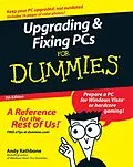 E-Book (pdf) Upgrading and Fixing PCs For Dummies von Andy Rathbone