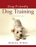 E-Book (epub) Dog-Friendly Dog Training von Andrea Arden