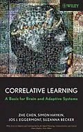 E-Book (pdf) Correlative Learning von Zhe Chen, Simon Haykin, Jos J. Eggermont