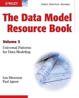 Kartonierter Einband The Data Model Resource Book von Len Silverston, Paul Agnew