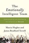 E-Book (pdf) The Emotionally Intelligent Team von Marcia Hughes, James Bradford Terrell