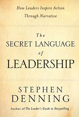 E-Book (pdf) The Secret Language of Leadership von Stephen Denning
