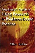 E-Book (pdf) Practitioner's Guide to Using Research for Evidence-Based Practice, von Allen Rubin