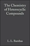 E-Book (pdf) The Chemistry of Heterocyclic Compounds, Five Member Heterocyclic Compounds with Nitrogen &amp; Sulfur or Nitrogen, Sulfur and Oxygen Except Thiazole von L. L. Bambas, Arnold Weissberger