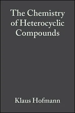 E-Book (pdf) The Chemistry of Heterocyclic Compounds, Imidazole and Its Derivatives von Klaus Hofmann