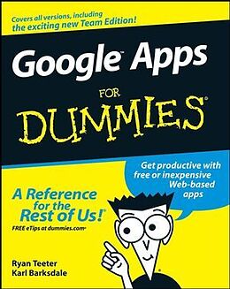 Kartonierter Einband Google Apps For Dummies von Ryan Teeter, Karl Barksdale