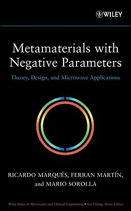 E-Book (pdf) Metamaterials with Negative Parameters von Ricardo Marques, Ferran Martin, Mario Sorolla