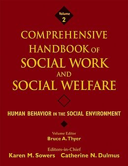 E-Book (pdf) Comprehensive Handbook of Social Work and Social Welfare, Human Behavior in the Social Environment von Bruce A. Thyer