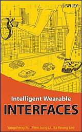 eBook (pdf) Intelligent Wearable Interfaces de Yangsheng Xu, Wen Jung Li, Ka Keung Lee