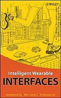 E-Book (pdf) Intelligent Wearable Interfaces von Yangsheng Xu, Wen Jung Li, Ka Keung Lee