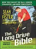 E-Book (epub) The Long-Drive Bible von Sean Fister, Matthew Rudy