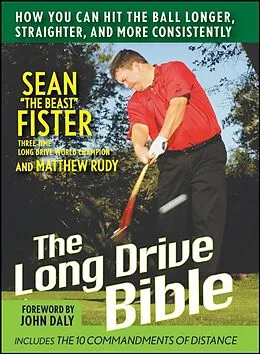 E-Book (epub) The Long-Drive Bible von Sean Fister, Matthew Rudy