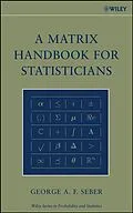 E-Book (pdf) A Matrix Handbook for Statisticians von George A. F. Seber