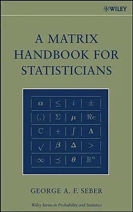 E-Book (pdf) A Matrix Handbook for Statisticians von George A. F. Seber