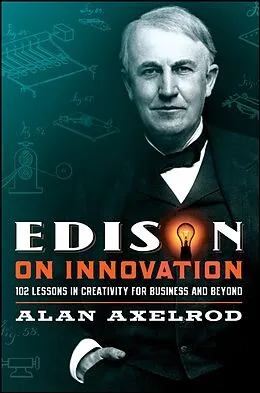 E-Book (pdf) Edison on Innovation von Alan Axelrod