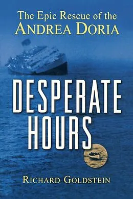 E-Book (epub) Desperate Hours von Richard Goldstein