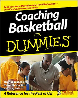 E-Book (pdf) Coaching Basketball For Dummies von The National Alliance For Youth Sports