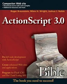 E-Book (pdf) ActionScript 3.0 Bible von Roger Braunstein, Mims H. Wright, Josuha J. Noble