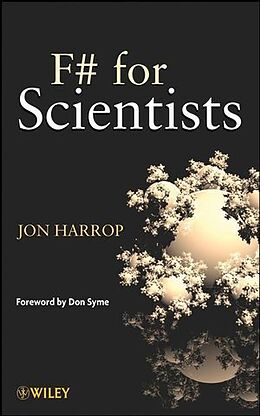 Livre Relié F# for Scientists de Jon Harrop