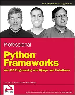 E-Book (pdf) Professional Python Frameworks von Dana Moore, Raymond Budd, William Wright