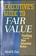 E-Book (pdf) Executive's Guide to Fair Value von Alfred M. King