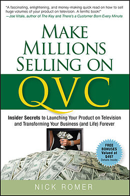 E-Book (pdf) Make Millions Selling on QVC von Nick Romer