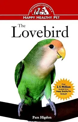 E-Book (epub) The Lovebird von Pamela Leis Higdon