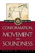 E-Book (epub) The USPC Guide to Conformation, Movement and Soundness von Susan E. Harris
